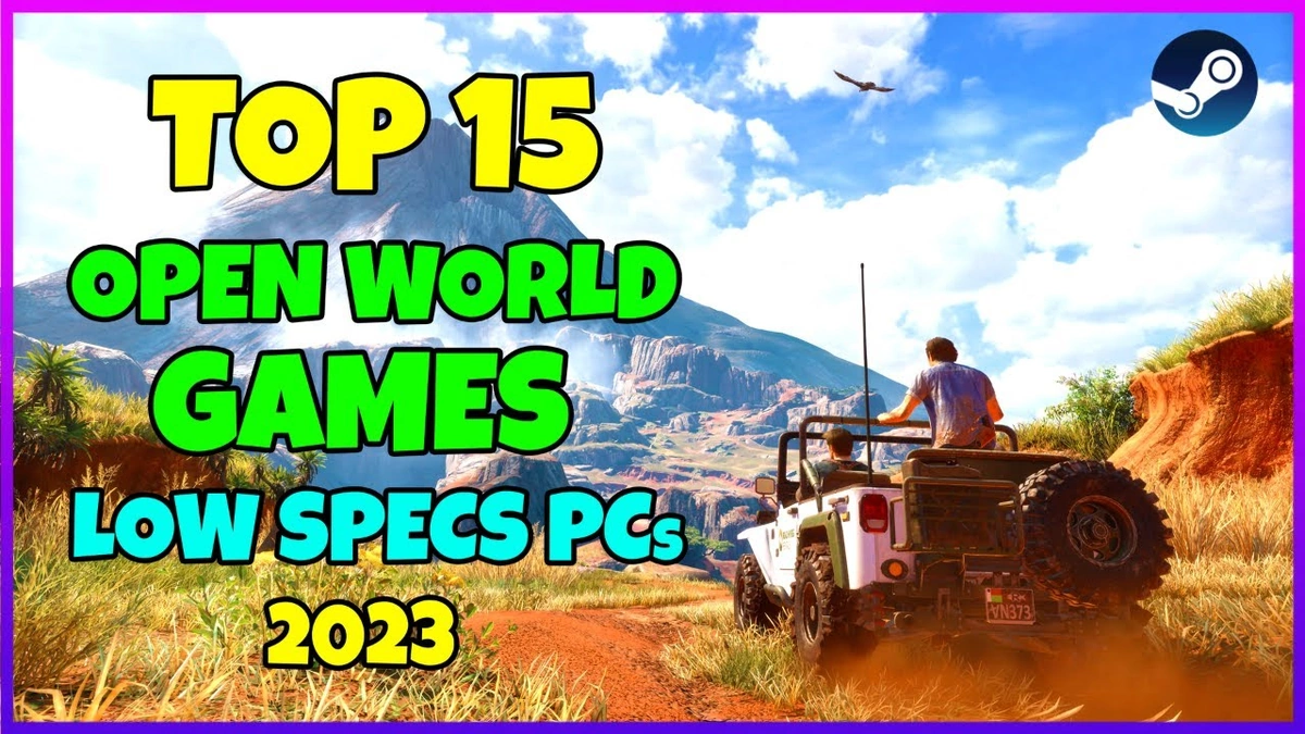 Best Open World Games For Low End PC | The Hidden Gems